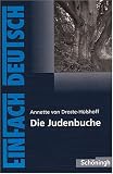 EinFach Deutsch - Textausgaben: Die Judenbuche. Mit Materialien: Ein Sittengem�lde aus dem gebirgigen Westfalen