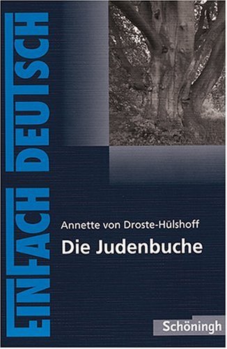 Die Judenbuche. Mit Materialien