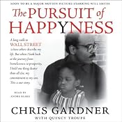 The Pursuit of Happyness | [Chris Gardner]