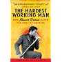 The Hardest Working Man: How James Brown Saved the Soul of America