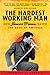 The Hardest Working Man: How James Brown Saved the Soul of America