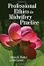 Professional Ethics in Midwifery Practice