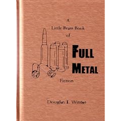 A Little Brass Book of Full Metal Fiction