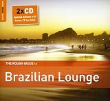 The Rough Guide to Brazilian Lounge