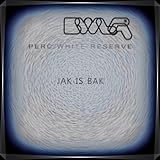 Jak Is Bak - EP6 - Perc White Reserve