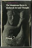 The monstrous races in medieval art and thought