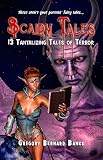 Scairy Tales: 13 Tantalizing Tales of Terror