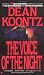 The Voice of the Night by Dean Koontz
