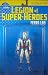 Search : Legion of Super-Heroes Ferro Lad Action Figure