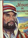 Jesus de Nazareth - Tome 1