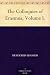 The Colloquies of Erasmus, Volume I.