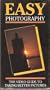 Easy Photography [VHS]