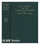 The Senate and The League of Nations
