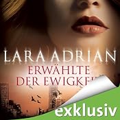 H&ouml;rbuch Erwählte der Ewigkeit (Midnight Breed 10)