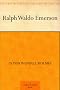 Ralph Waldo Emerson