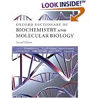 Oxford Dictionary of Biochemistry and Molecular Biology by  Teresa Atwood, Peter Campbell, Howard Parish, and Tony Smith