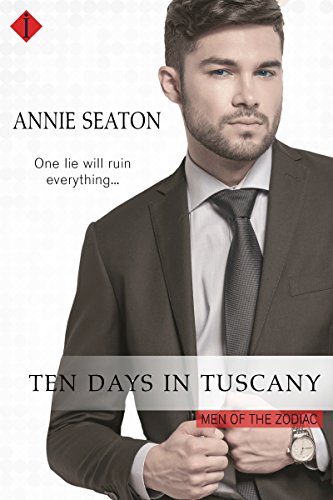 Ten Days in Tuscany (Men of the Zodiac)