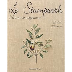 Le Stumpwork : Fleurs et v�g�taux