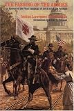 The Passing of the Armies: An Account of the Final Campaign of the Army of the Potomac, Based upon Personal Reminiscences of the Fifth Army Corps