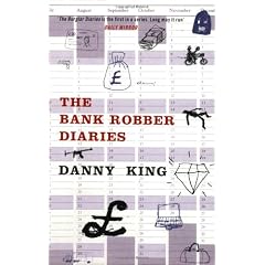 The Bank Robber Diaries