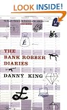 The Bank Robber Diaries