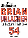 from Mark Peters The Ultimate Brian Urlacher Fun Fact And Trivia Book