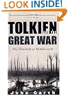 Tolkien and the Great War: The Threshold of Middle-earth