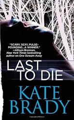 Last to Die
