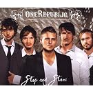 OneRepublic Stop And Stare