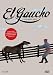 El Gaucho [Edizione: Francia]