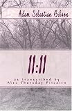 11:11: as transcribed by Alec Thursday Pitcairn