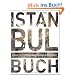 Das Istanbul Buch: Highlights einer faszinierenden Stadt