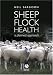 Sheep Flock Health: A Planned Approach