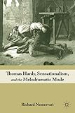 Thomas Hardy, sensationalism, and the melodramatic mode