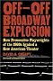 Off-Off-Broadway Explosion: How Provocative Playwrights of the 1960's Ignited a New American Theater