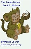Melissa (The Jungle Series)
