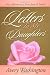 Letters to My Daughters, Poetic Affirmations of Love From A Father