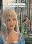 Les Pionniers du Nouveau Monde, Tome 18 : Le grand rendez-vous
