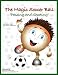 Search : The Magic Soccer Ball (Passing and Shooting)