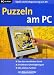 Puzzeln am PC