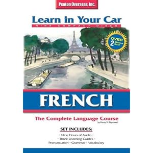 French: The Complete Languare Course (Learn in Your Car) by Henry N. Raymond