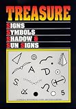 Treasure Signs, Symbols, Shadow and Sun Signs (Prospecting and Treasure Hunting) Image of Treasure Signs, Symbols, Shadow and Sun Signs (Prospecting and Treasure Hunting)
