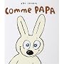Comme papa de Alex Sanders