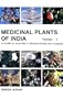 Medicinal Plants of India: v. 1: A Guide to Ayurvedic and Ethnomedicinal Plants
