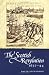 The Scottish Revolution 1637-44