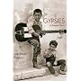 Gypsies: An Illustrated History