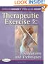 Therapeutic Exercise: Foundations and Techniques (Therapeutic Exercise: Foundations & Techniques) (5th edition)