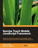Sencha Touch Mobile JavaScript Framework