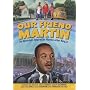 Our Friend, Martin