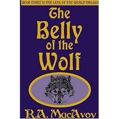 The Belly of the Wolf (# 3 in Lens of the World (Lens of the World Trilogy)